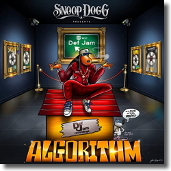 Cover: Snoop Dogg presents Algorithm - Various Artists & Snoop Dogg