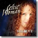 Cover:  Celtic Woman - Believe