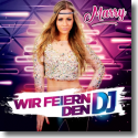 Cover: Marry - Wir feiern den DJ