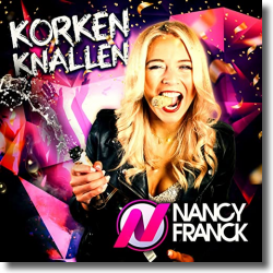 Cover: Nancy Franck - Korken knallen
