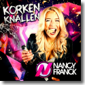 Cover: Nancy Franck - Korken knallen