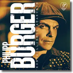 Cover: Philipp Burger - Kontrollierte Anarchie