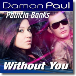 Cover: Damon Paul feat. Patricia Banks - Without You