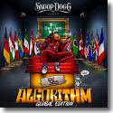 Cover: Various Artists & Snoop Dogg - Snoop Dogg Presents Algorithm (Global Edition)