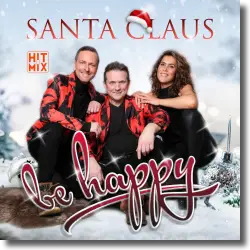 Cover: Be Happy - Santa Claus