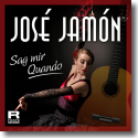 Cover: José Jamón - Sag mir Quando