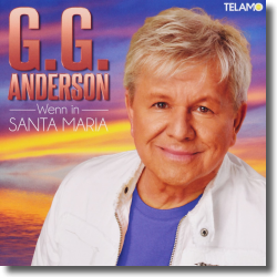 Cover: G. G. Anderson - Wenn in Santa Maria