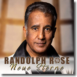 Cover: Randolph Rose - Neue Sterne