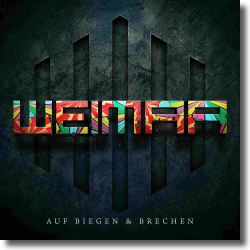 Cover: Weimar - Auf Biegen & Brechen