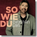 Cover: Christian Lais - So wie Du