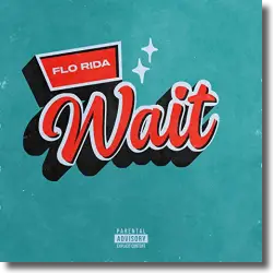 Cover: Flo Rida - Wait