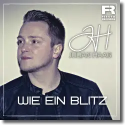 Cover: Julian Haag - Wie ein Blitz