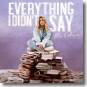 Cover: Ella Henderson - Everything I Didn't Say