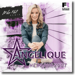 Cover: Angelique - Herzburnout (Mike Hall Remix)