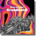 Cover: Marc Amacher - Grandhotel
