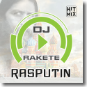 Cover: DJ Rakete - Rasputin