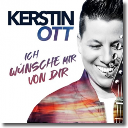 Cover: Kerstin Ott - Ich wünsche mir von dir