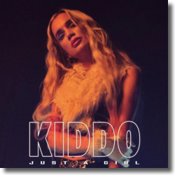 Cover: KIDDO - Just A Girl