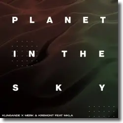 Cover: Klingande X Merk & Kremont feat. MKLA - Planet In The Sky