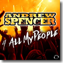 Cover: Andrew Spencer - 4 All My People