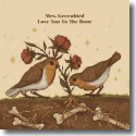 Cover: Mrs. Greenbird - Love You To The Bone
