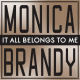 Cover: Monica & Brandy - It All Belongs To Me