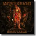 Cover:  Meshuggah - Immutable