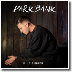 Cover: Mike Singer - Parkbank