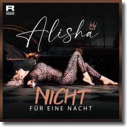Cover: Alisha - Nicht fr eine Nacht
