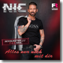 Cover: NIC - Alles nur noch mit dir (Mixmaster JJ Fox Mix)