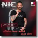 Cover:  NIC - Alles nur noch mit dir (Mixmaster JJ Fox Mix)