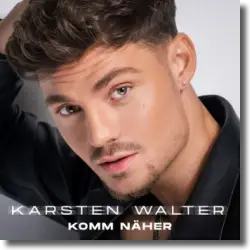 Cover: Karsten Walter - Komm nher