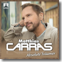 Cover: Matthias Carras - Absolute Träumer