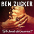 Cover: Ben Zucker - Wie konnte das passieren?!