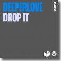 Cover:  Deeperlove - Drop It