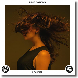 Cover: Mike Candys - Louder