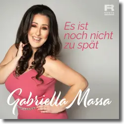 Cover: Gabriella Massa - Es ist noch nicht zu spt (2Base Production Radio Edit)