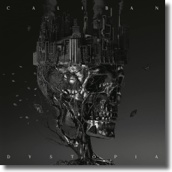 Cover: Caliban - Dystopia