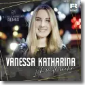 Cover:  Vanessa Katharina - Ich will mehr (DJ Nachtpilot Remix)