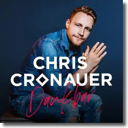 Cover: Chris Cronauer - Dankbar