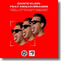Cover:  Dante Klein feat. Megan Brands - Tell It To My Heart