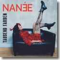 Cover: NANÉE - Tausend Farben