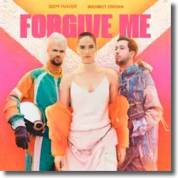 Cover: Sofi Tukker & Mahmut Orhan - Forgive Me