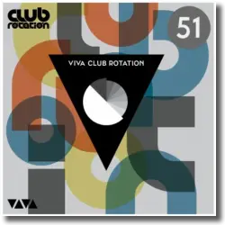 Cover: VIVA Club Rotation 51 - Various Artists