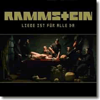 Cover: Rammstein - Liebe ist fr alle da (Neue Version)