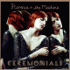 Cover: Florence + The Machine - Ceremonials