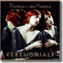 Cover: Florence + The Machine - Ceremonials