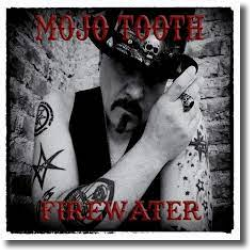 Cover: Mojo Tooth - Firewater