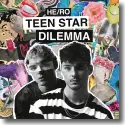 Cover:  HE/RO - Teen Star Dilemma