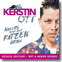 Cover: Kerstin Ott - Nachts sind alle Katzen grau (Deluxe Edition)